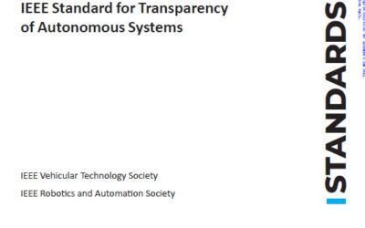 IEEE 7001 Standard for Transparency of Autonomous System